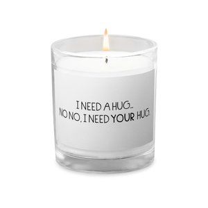 "I need your Hug" Elegant Glass jar candle (Customizable)